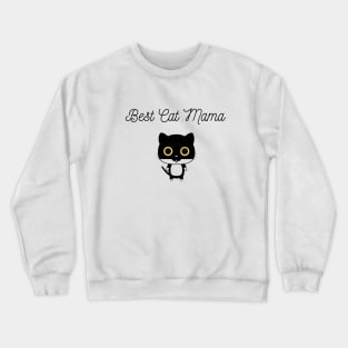 Best Cat Mama Crewneck Sweatshirt